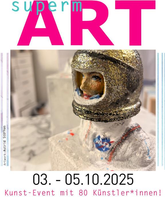 Flyer Einladung Kunstmesse Event SupermART 2024 in Nürnberg mit Kunstwerk von Astrid Stöfhas